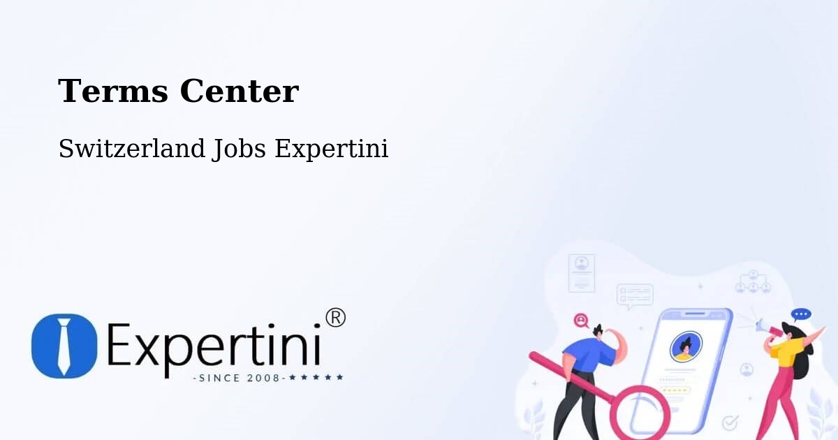 Terms of Service – Gränichen - Switzerland Jobs Expertini